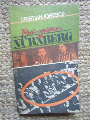 CRISTIAN IONESCU - POST SCRIPTUM LA NURNBERG foto