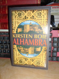 KIRSTEN BOIE - ALHAMBRA ( ROMAN ) , 2010 *