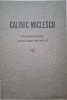 Calinic Miclescu, Mitropolitul Rom&acirc;niei: Biografia Vieții și Operei (Carte)