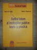 Auditul intern al institutiilor publice: teorie si practica- Marcel Ghita, Marin Popescu
