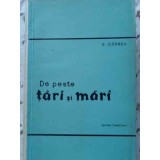 DE PESTE TARI SI MARI-D. CORBEA-119428