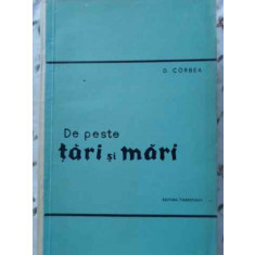 DE PESTE TARI SI MARI-D. CORBEA