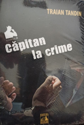 Traian Tandin - Capitan la crime (editia 2020) foto