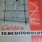 CARTEA TENCUITORULUI D. Sleahtenea, L. Strinatti