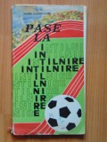 Pase la intalnire Marin Ciuperceanu