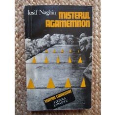 IOSIF NAGHIU - MISTERUL AGAMEMNON