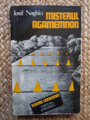 IOSIF NAGHIU - MISTERUL AGAMEMNON foto