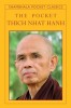 The Pocket Thich Nhat Hanh - Carte straina in engleza, invataturi Zen despre mindfulness, compasiune