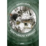 Kertv&aacute;rosi keringő - N&aacute;n&oacute; Csaba