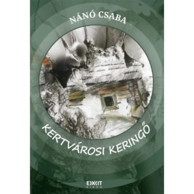 Kertv&amp;aacute;rosi keringő - N&amp;aacute;n&amp;oacute; Csaba foto