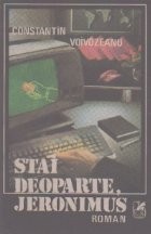 Stai deoparte, Jeronimus - roman - foto