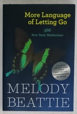 MORE LANGUAGE OF LETTING GO , 366 NEW DAILY MEDITATIONS by MELODY BEATTIE , 2020