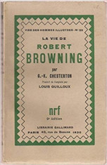 LA VIE DE ROBERT BROWNING - G.K. CHESTERTON (CARTE IN LIMBA FRANCEZA) foto