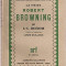 LA VIE DE ROBERT BROWNING - G.K. CHESTERTON (CARTE IN LIMBA FRANCEZA)