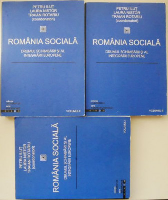 Romania sociala (3 volume) &amp;ndash; Petru Ilut (coord.) foto