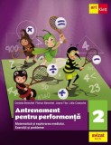 Antrenament pentru performanță. Matematică și explorarea mediului. Exerciții și probleme. Clasa a II-a - Paperback brosat - Daniela Berechet, Florian