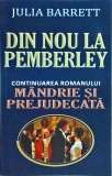 Din nou la Pemberley - Julia Barrett, continuare Mandrie si Prejudecata, Orizonturi, Roman Beletristica, 2013