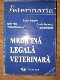 Medicina legala veterinara Traian Enache,Ioan Paul,Vasile Stanescu