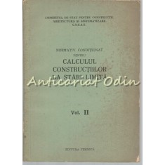 Normativ Conditionat Pentru Calculul Constructiilor La Stari Limita