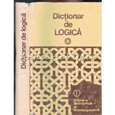 Dictionar De Logica - Gheorghe Enescu