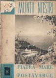 Piatra Mare si Postavarul