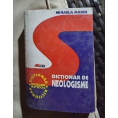 DICTIONAR DE NEOLOGISME - MIHAELA MARIN