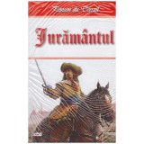 Ponson du Terrail - Juramantul - 127097