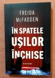 In spatele usilor inchise. Editura Bookzone, 2025 - Freida McFadden