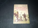 Cumpara ieftin STELIAN DINESCU - INDRUMATORUL CRESCATORULUI DE ANIMALE 1995