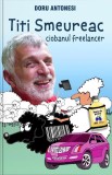 Titi Smeureac, ciobanul freelancer, Bookzone