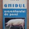 Dinu Ion - Ghidul crescatorului de porci