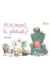 Minimoni, te plictisesti? - Rocio Bonilla