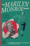 The Marilyn Monroe Story: : The Intimate Inside Story of Hollywood&#039;s Hottest Glamour Girl.