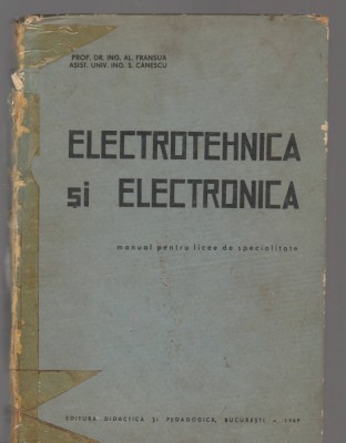 C9034 ELECTROTEHNICA SI ELECTRONICA - FRANSUA, CANESCU foto