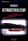 Geografia dezindustrializarii - Catalin Deacu, Editie in limba romana