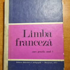 limba franceza - curs practic anul 1 - din anul 1971