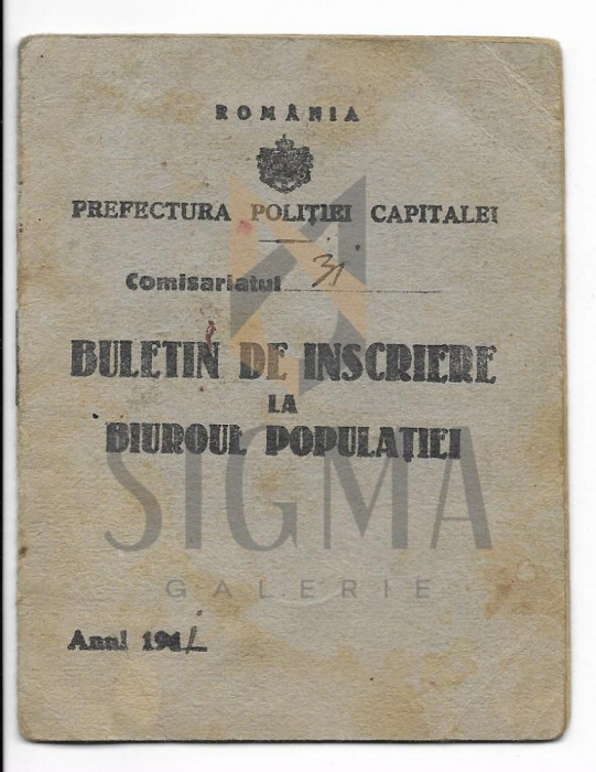 PREFECTURA POLITIEI CAPITALEI, BULETIN DE INSCRIERE LA BIROUL POPULATIEI, 1941
