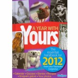 - A year with yours. The essential hanbooks for 2012 from your favourite magazine - 132102