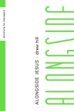 Alongside Jesus: Devotions for Teenagers: Devotions for Teenagers