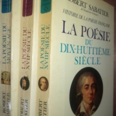 La poesie du dix-huitieme siecle 1, 2, 3- Robert Sabatier