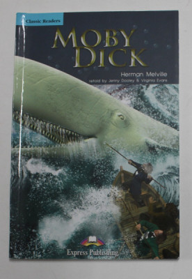 MOBY DICK by HERMANN MELVILLE , retold by JENNY DOOLEY and VIRGINIA EVANS , 2015 foto