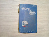 NOPTI FARA LUNA - John Steinbeck - F. Aderca (trad.) -174 p.; coperta originala, Alta editura