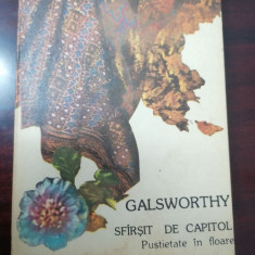 SFÂRȘIT DE CAPITOL - GALSWORTHY vol 2 - Pustietate in floare