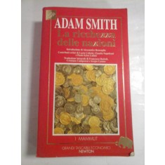 LA RICCHEZZA DELLE NAZIONI - Adam SMITH