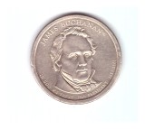Moneda SUA 1 dollar/dolar 2010 P James Buchanan, stare foarte buna, curata