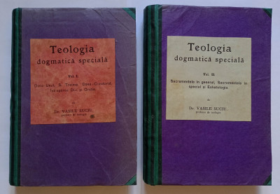 Teologia dogmatica speciala, Vasile Suciu, Blaj 1908 - 2 volume - vol I si II foto