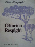 Ottorino Respighi - Elsa Respighi ,293852, Muzicala