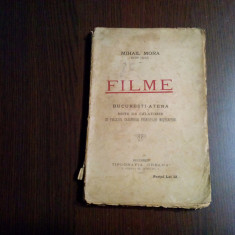 FILME - BUCURESTI-ATENA - Mihail Mora (dedicatie-autograf) - 1921, 192 p.