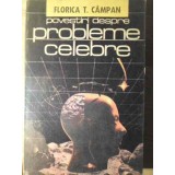 POVESTIRI DESPRE PROBLEME CELEBRE-FLORICA T. CAMPAN-265514