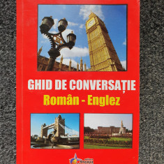 GHID DE CONVERSATIE ROMAN-ENGLEZ - Emilia Neculai